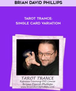 Brian David Phillips – Tarot Trance: Single Card Variation | Available Now !