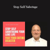 George Hutton – Stop Self Sabotage | Available Now !