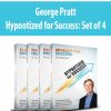 George Pratt – Hypnotized for Success: Set of 4 | Available Now !