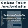 Glen James – The Glen James Spending Plan | Available Now !