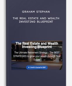Graham Stephan – The Real Estate And Wealth Investing Blueprint Category_ Tutorial | Available Now !