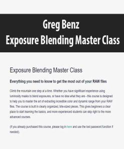 Greg Benz – Exposure Blending Master Class | Available Now !