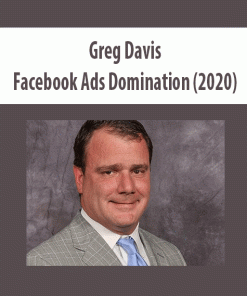 Greg Davis – Facebook Ads Domination (2020) | Available Now !