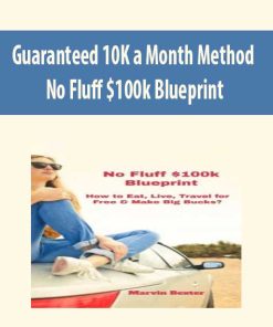 Guaranteed 10K a Month Method – No Fluff $100k Blueprint | Available Now !