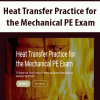 Heat Transfer Practice for the Mechanical PE Exam | Available Now !