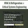 HVAC & Refrigeration + Critical Systems Engineering | Available Now !