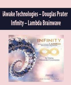 iAwake Technologies – Douglas Prater – Infinity – Lambda Brainwave | Available Now !