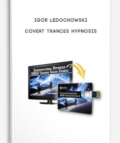 Igor Ledochowski – Covert Trances Hypnosis | Available Now !