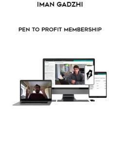 Iman Gadzhi – Pen To Profit Membership | Available Now !