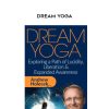 Andrew Holecek – Dream Yoga | Available Now !