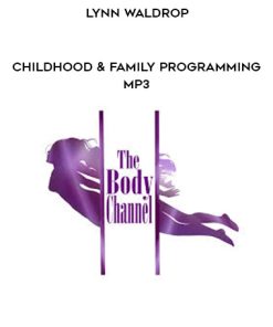 Lynn Waldrop – Childhood & Family Programming MP3 | Available Now !