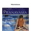 Richard Freeman – PRANAYAMA | Available Now !