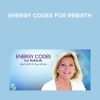 Energy Codes for Rebirth With Sue Morter Homepage | Available Now !