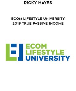 Ricky Hayes – Ecom Lifestyle University | Available Now !