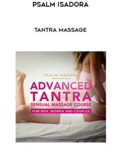 Psalm Isadora – Tantra Massage | Available Now !