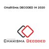 Love Systems – Charisma Decoded in 2020 | Available Now !