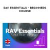 David CHARRIER – RAV Essentials – Beginners course | Available Now !