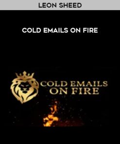 Leon Sheed – Cold Emails On Fire | Available Now !