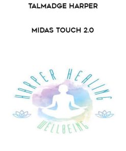 Talmadge Harper – Midas Touch 2.0 | Available Now !