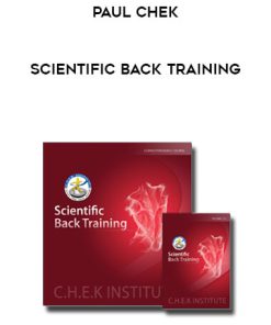 Paul Chek – Scientific Back Training | Available Now !