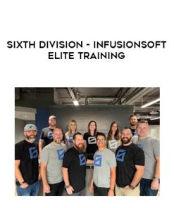 SixthDivision – Infusionsoft Elite Training | Available Now !