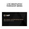 Jim Camp – Live Negotiation Workshop Series | Available Now !
