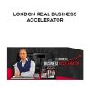Brian Rose – London Real Business Accelerator | Available Now !