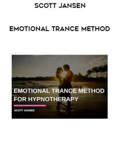 Scott Jansen – Emotional Trance Method | Available Now !