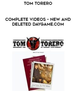 Tom Torero – COMPLETE Videos – New and Deleted Daygame.com | Available Now !