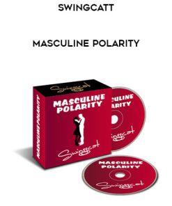 Swingcatt – Masculine Polarity | Available Now !