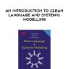 Caitlin Walker – An Introduction to Clean Language and Systemic Modelling | Available Now !