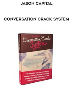 Jason Capital – Conversation Crack System | Available Now !