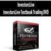 InvestorsLive – Investors Live Textbook Trading DVD | Available Now !