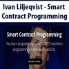 Ivan Liljeqvist – Smart Contract Programming | Available Now !