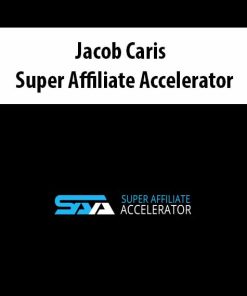 Jacob Caris – Super Affiliate Accelerator | Available Now !