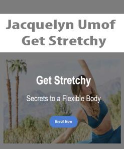 Jacquelyn Umof – Get Stretchy | Available Now !