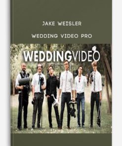 Jake Weisler – Wedding Video Pro | Available Now !