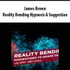 James Brown – Reality Bending Hypnosis & Suggestion | Available Now !