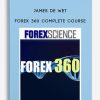 James de Wet – Forex 360 Complete Course | Available Now !