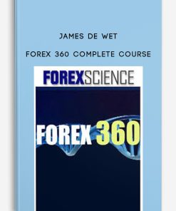James de Wet – Forex 360 Complete Course | Available Now !