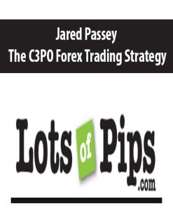 Jared Passey – The C3PO Forex Trading Strategy | Available Now !