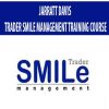 JARRATT DAVIS – TRADER SMILE MANAGEMENT TRAINING COURSE | Available Now !