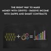 Jasson BTO – Passive Income With DAPPs and SMART Contracts – The Right Way To Make Money With Crypto | Available Now !