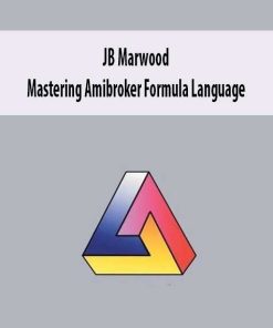 JB Marwood – Mastering Amibroker Formula Language | Available Now !