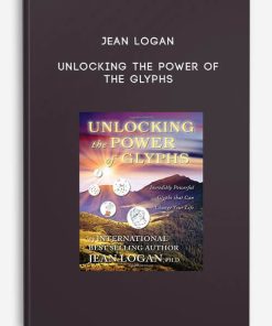 Jean Logan – Unlocking The Power Of The Glyphs | Available Now !