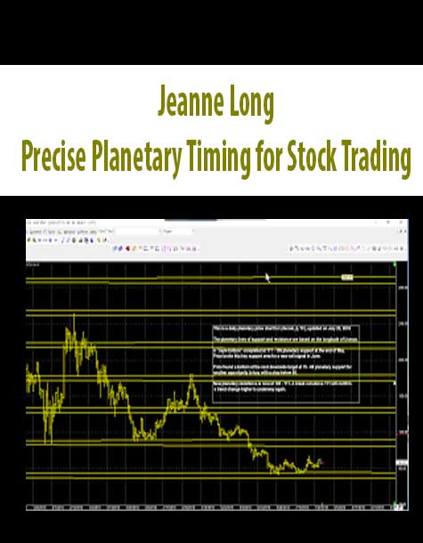 Jeanne Long – Precise Planetary Timing for Stock Trading | Available Now !