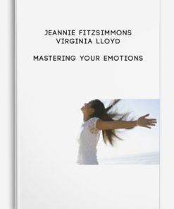 Jeannie Fitzsimmons – Mastering Your Emotions | Available Now !