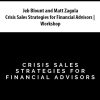 Jeb Blount and Matt Zagula – Crisis Sales Strategies for Financial Advisors | Workshop | Available Now !