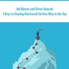 Jeb Blount and Victor Antonio – 5 Keys to Staying Motivated On Your Way to the Top | Available Now !