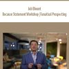 Jeb Blount – Because Statement Workshop | Fanatical Prospecting | Available Now !